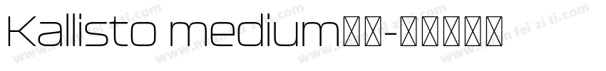 Kallisto medium字体字体转换
